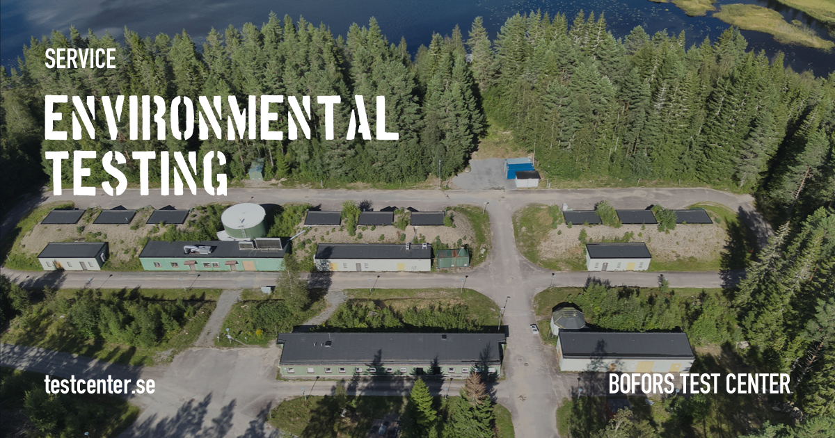 Environmental Testing - Bofors Test Center
